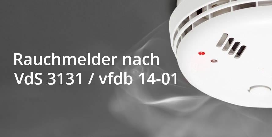 VdS 3131 und vfdb 14-01 Richtlinien